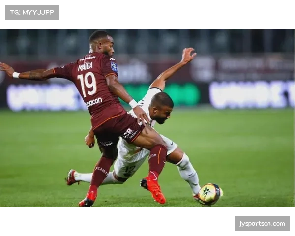 欧洲各国足球联赛保级大战激烈 梅斯等队寻求战术变化